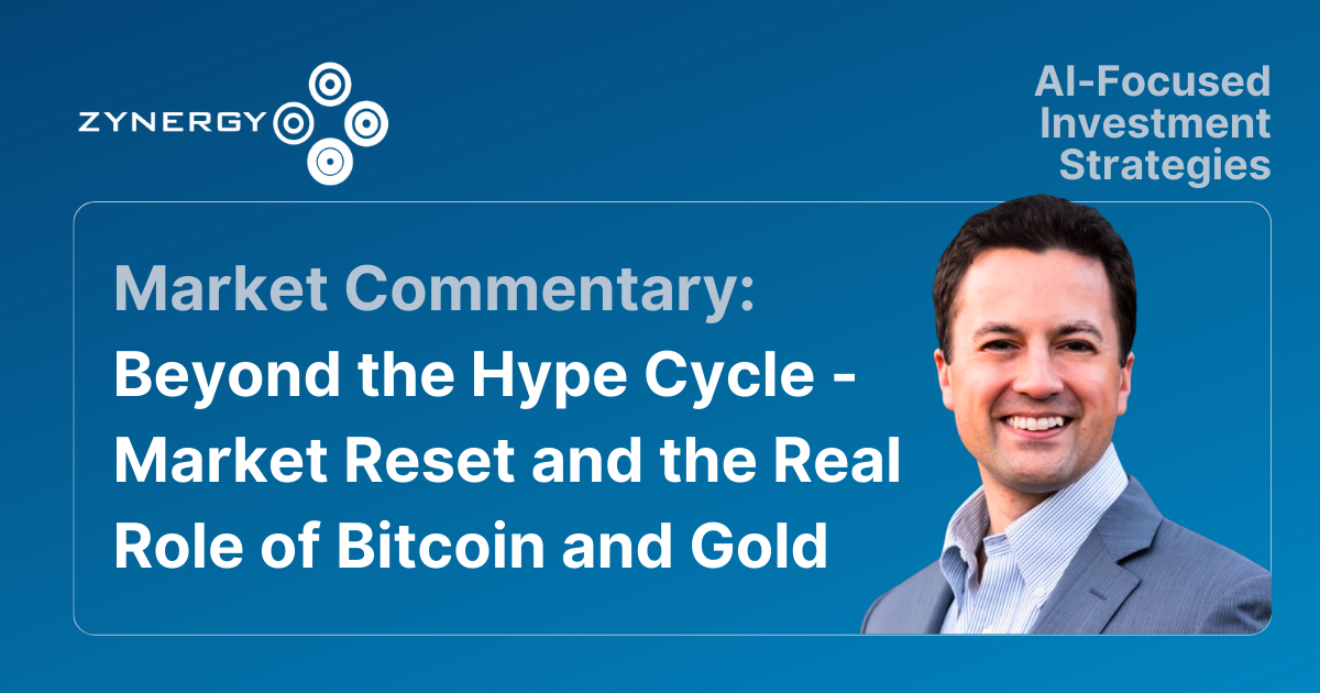 Zynergy November 2025 Market Commentary Bitcoin Gold AI