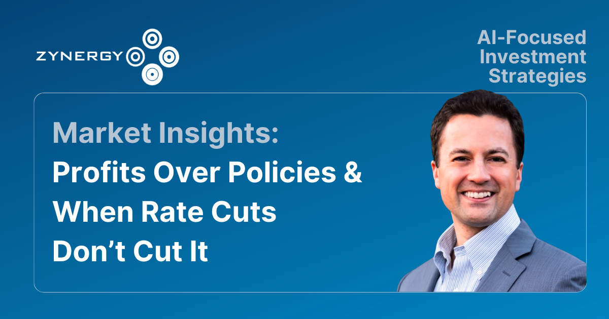 Zynergy Market Insights profits over policies when rate cuts don't cut it